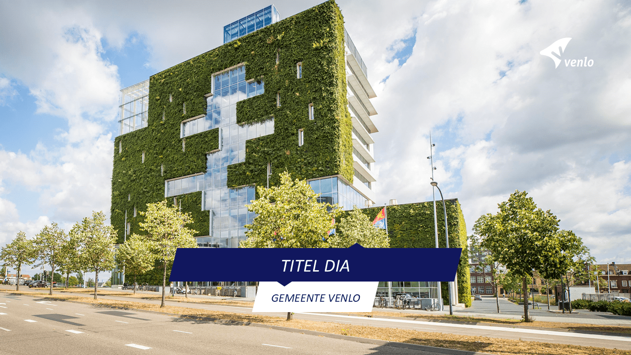 Titel slide - Gemeente Venlo